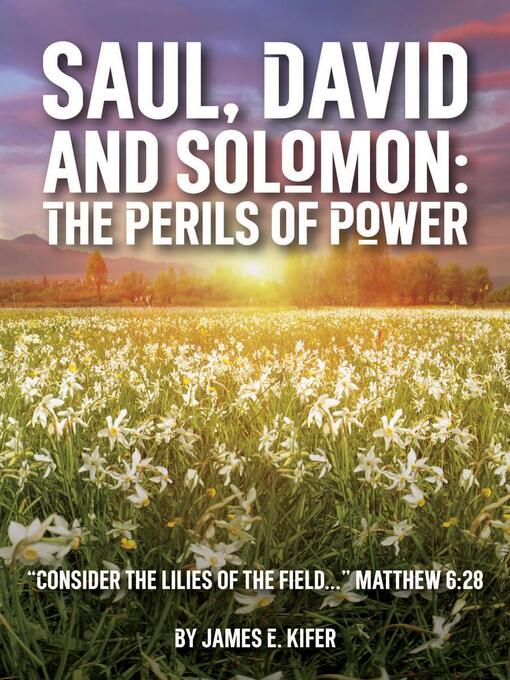 Title details for Saul, David, and Solomon by James E. Kifer - Wait list